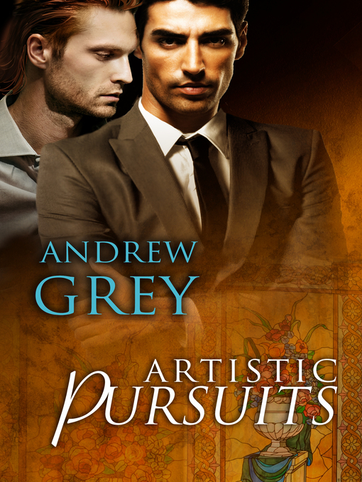 Title details for Artistic Pursuits by Andrew Grey - Available
